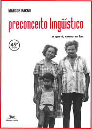 Preconceito linguístico : o que é, como se faz