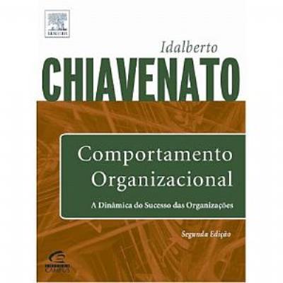 Comportamento organizacional : a dinâmica do sucesso das organizações