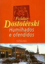 Humilhados e ofendidos : romance em quatro partes com epílogo