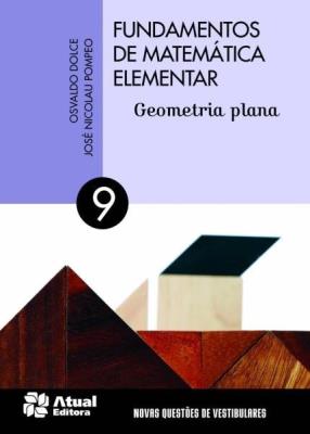 Fundamentos de matemática elementar, 9 : geometria plana
