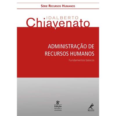 Administração de recursos humanos : fundamentos básicos