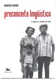Preconceito linguístico : o que é, como se faz