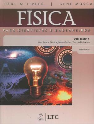 Física para cientistas e engenheiros : volume 1