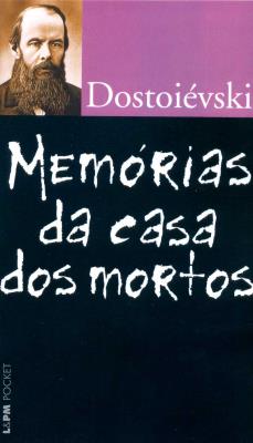 Memórias da casa dos mortos