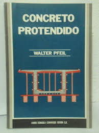 Concreto protendido : processos construtivos, perdas de protensão