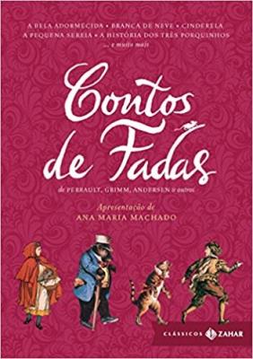 Contos de fadas : de Perrault, Grimm, Andersen & outros