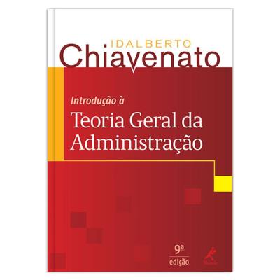 Introdução à teoria geral da administração