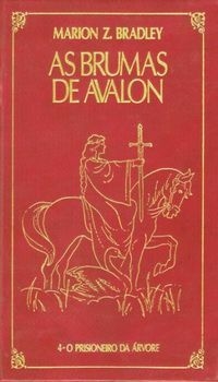As brumas de Avalon : volume 4