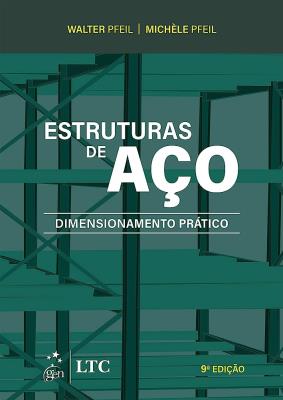 Estruturas de aço : dimensionamento prático