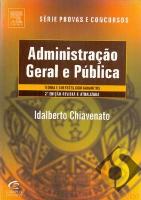 Administração geral e pública : teoria e mais de 500 questões com gabarito