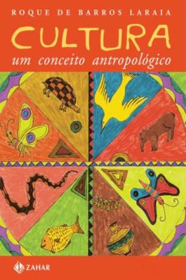 Cultura : um conceito antropológico
