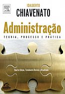 Administração : teoria, processo e prática