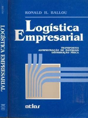 Logística empresarial : transportes, administração de materiais e distribuição física