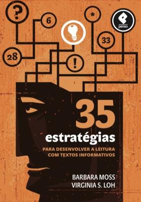 35 estratégias para desenvolver a leitura com textos informativos