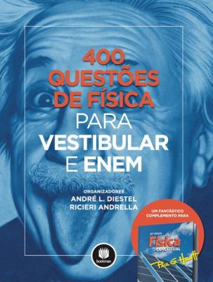400 questões de física para vestibular e Enem