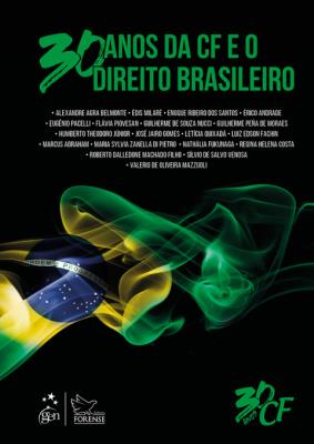 30 anos da CF e o direito brasileiro