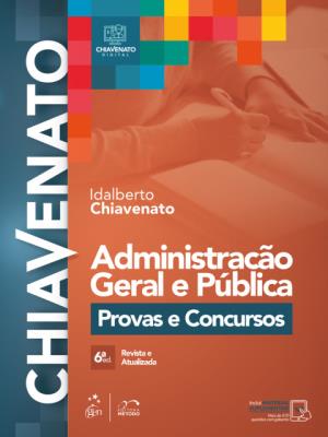 Administração geral e pública : provas e concursos
