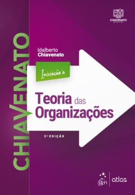 Iniciação à teoria das organizações