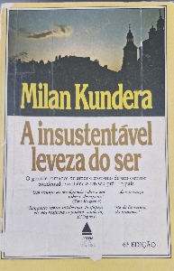 A insustentável leveza do ser