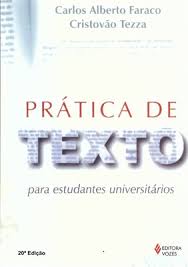Prática de texto : para estudantes universitários