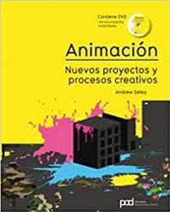 Animación : nuevos proyectos y procesos creativos