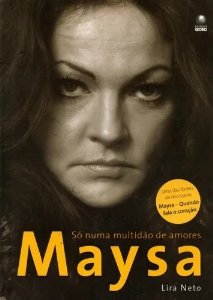 Maysa : só numa multidão de amores