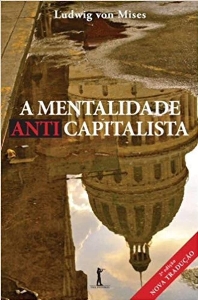 A mentalidade anticapitalista