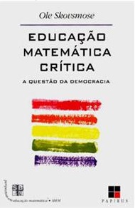 Educação matemática crítica : a questão da democracia