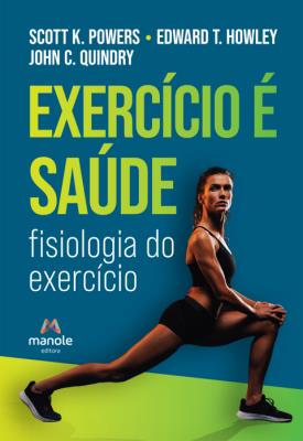 Exercício é saúde : fisiologia do exercício