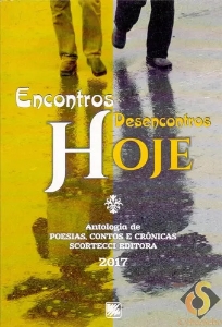 Encontros e desencontros hoje : antologia de poesias, contos e crôncias