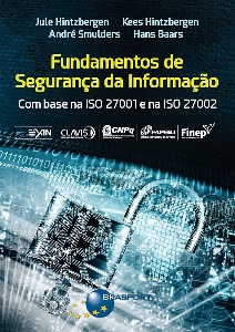 Fundamentos de segurança da informação com base na ISO 27001 e na ISO 27002