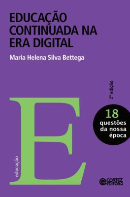 A educação continuada na era digital