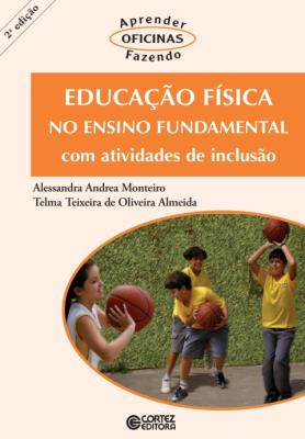 Educação física no ensino fundamental com atividades de inclusão
