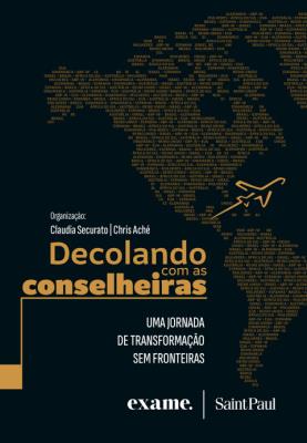 Decolando com as conselheiras : uma jornada de transformações sem fronteiras