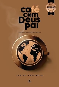 Café com Deus Pai : porções diárias de transformação