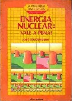 Energia nuclear : vale a pena?